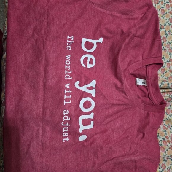 Love Yourself Shirt – Be You, The World Will Adjust ✨💖 - Picture 2 of 2